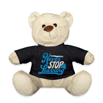 never stop learning quote - Teddy Bear - black - Front