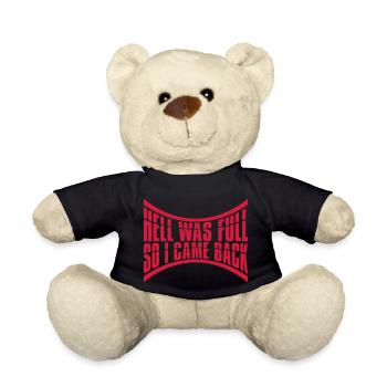 hell was full Quote - Teddy Bear - black - Front