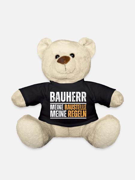 Bauherr. Meine Baustelle. Meine Regeln. Bau-Spruch - Teddy - Schwarz