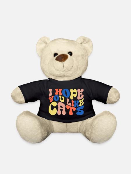 I hope you like cats - Teddy Bear - black