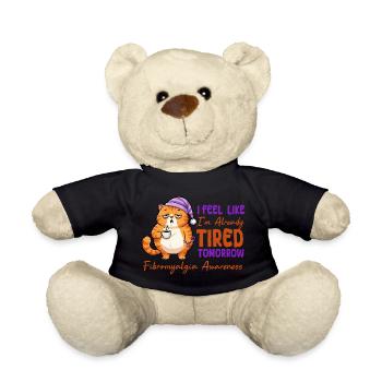 Ich fühle mich morgen schon müde, Fibromyalgie - Teddy - Schwarz - Vorne