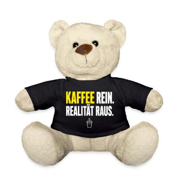 Realität Raus und Kaffee Rein - Teddy - Schwarz - Vorne