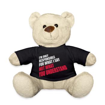 what I say Zitat - Teddy - Schwarz - Vorne