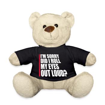 Je suis désolé ai-je levé les yeux au ciel blague drôle - Nounours - noir - Devant