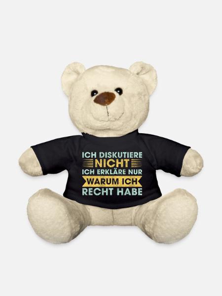 Humoristischer Spruch für Diskussionen - Teddy - Schwarz