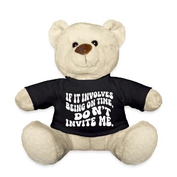 Lustiger Pünktlichkeits-Slogan Retro Wellentext - Teddy - Schwarz - Vorne