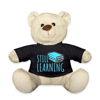 Still Learning Growth Student Motivation Saying - Teddy Bear - black - Front