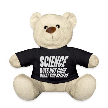 Science Does Not Care What You Believe Facts Logo - Teddy Bear - black - Front