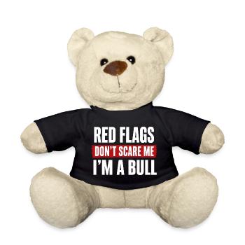 Red Flags Don’t Scare Me I’m a Bull - Teddy - Schwarz - Vorne
