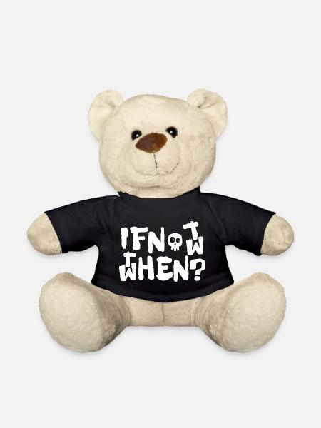 if not now - Teddy - Schwarz