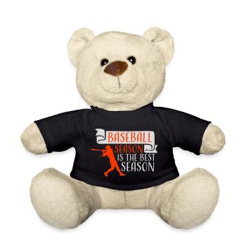 Baseball Season Is The Best Season Fan Spiel Sport - Teddy - Schwarz - Vorne