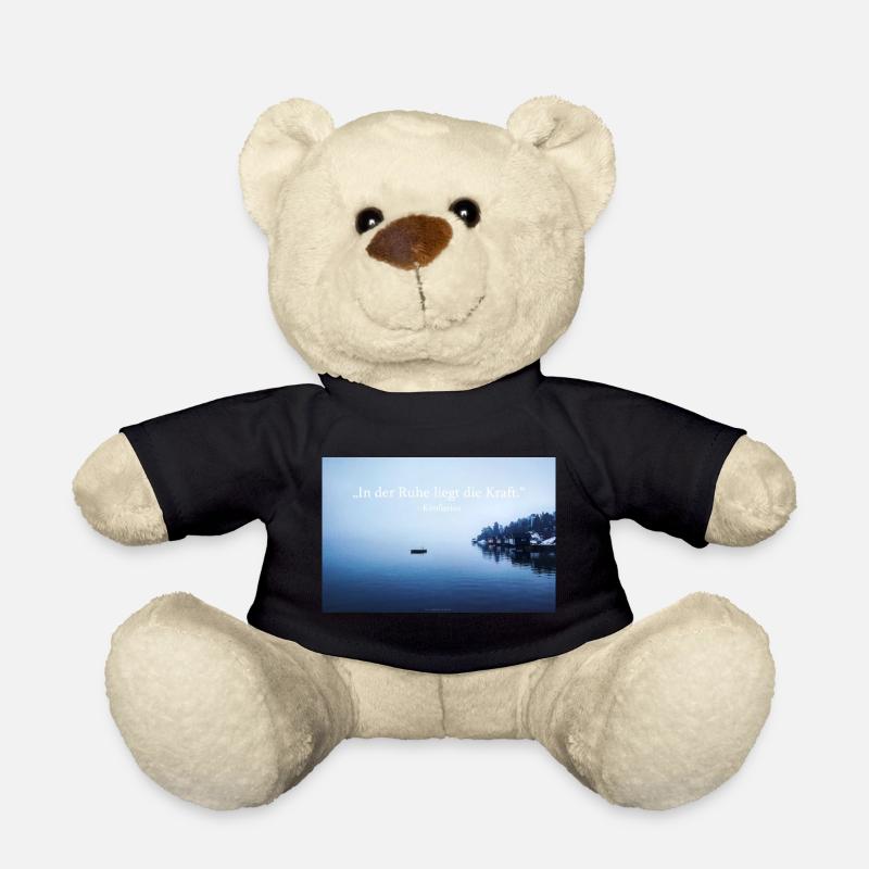 C’est dans le calme que réside la force. - Nounours - noir