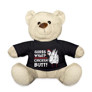 Guess what? chicken Butt, Hühner, Hühnchen, lustig - Teddy - Schwarz - Vorne