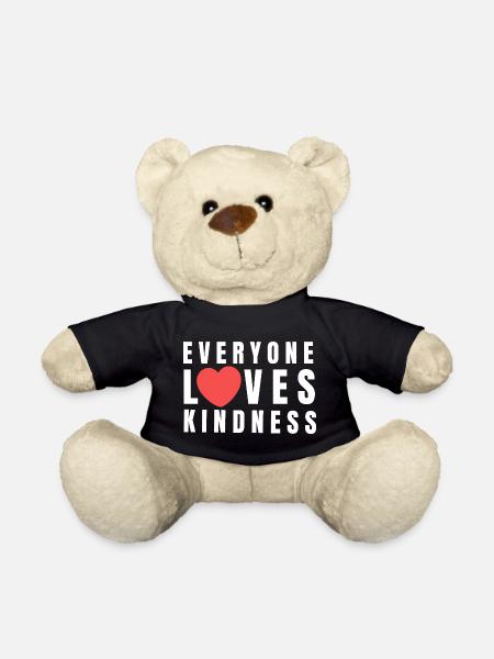 Everyone loves Kindness Spruch - Teddy - Schwarz