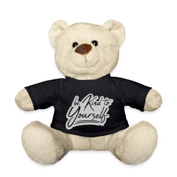 be kind to yourself - Teddy Bear - black - Front