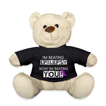 I'm Beating Epilepsy, Now I'm Beating You! - Teddy Bear - black - Front