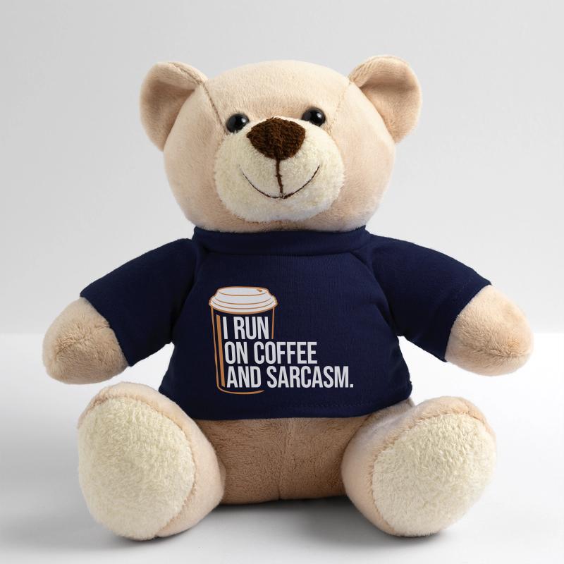I Run On Coffee And Sarcasm Sarkastischer Spruch Teddy