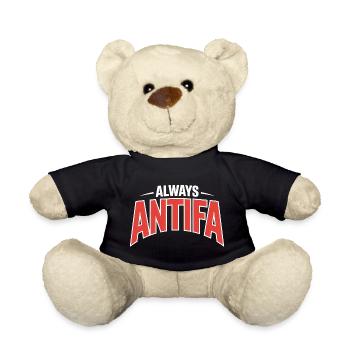 Always Antifa – Antifaschistisches T-Shirt - Teddy - Schwarz - Vorne