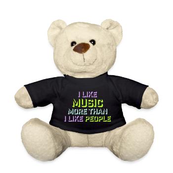 I Like Music More Than I Like People Lustig Musik - Teddy - Schwarz - Vorne