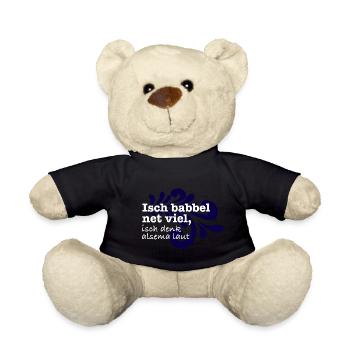 Isch babbel net viel, isch denk alsema laut - Teddy - Schwarz - Vorne