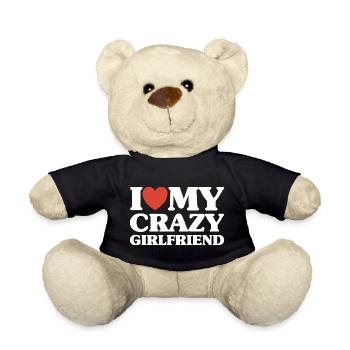 I Love My Crazy Girlfriend Valentine's Day Christmas Gift - Teddy Bear - black - Front