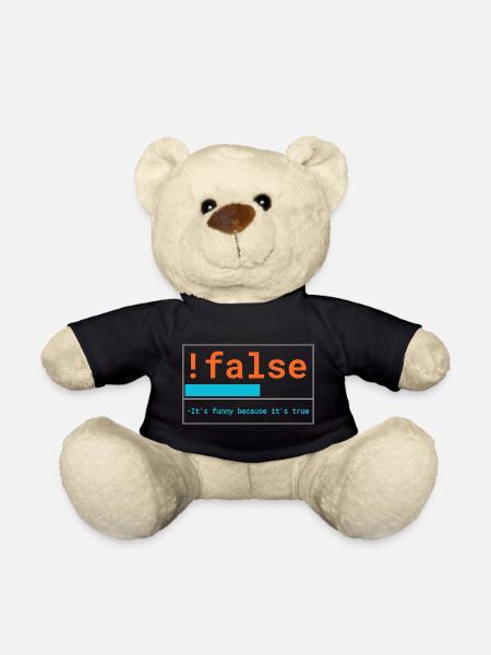 Programmierer Logik: It's funny because it's true - Teddy - Schwarz