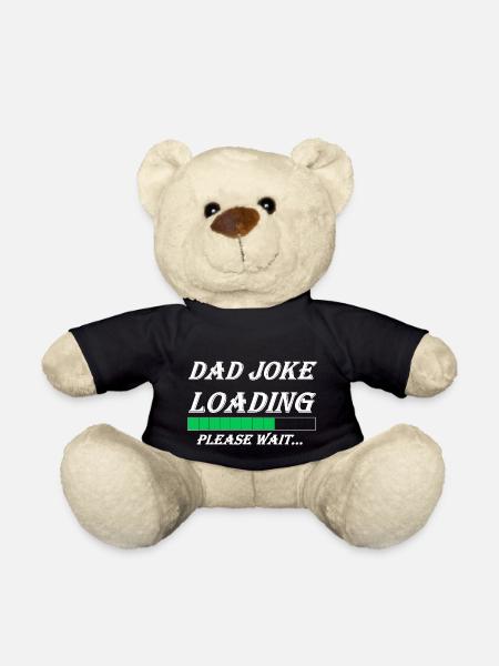 DAD JOKE LOADING - Nounours - noir