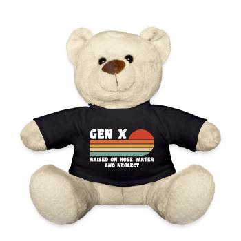 gen x - raised on hose water and neglect - Teddy Bear - black - Front