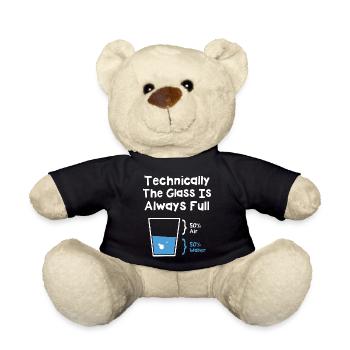 Technically The Glass Is Always Full - Teddy - Schwarz - Vorne