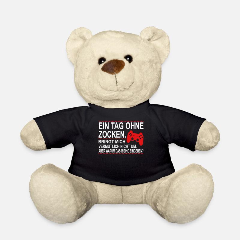 Lustiger Gamer Spruch Ein Tag ohne Zocken - Teddy - Schwarz
