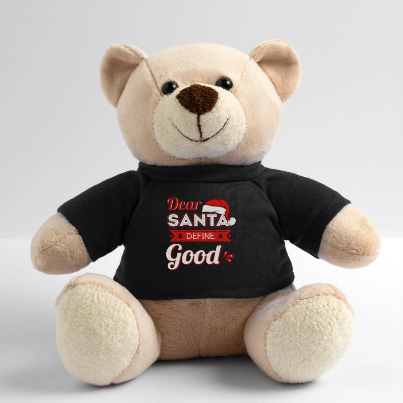 Dear Santa Define Good Teddy