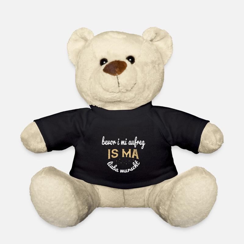 Bayerisches Motto: Bevor i mi aufreg... - Teddy - Schwarz