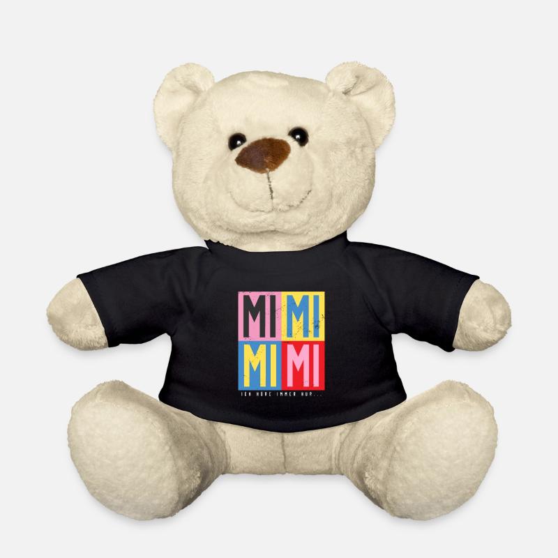 ich höre immer nur... mimimi - Teddy - Schwarz