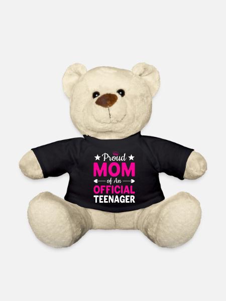 Proud mother of a teenager | Mother’s Day - Teddy Bear - black