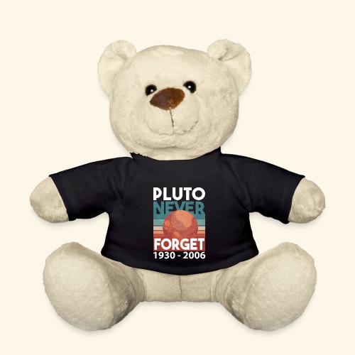 Vintage Never Forget Pluto - Lustiges Retro - Teddy