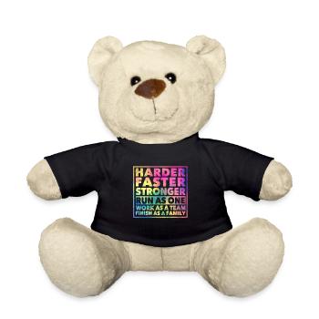 Harder Faster Run Stronger Work Team Goal - Teddy Bear - black - Front
