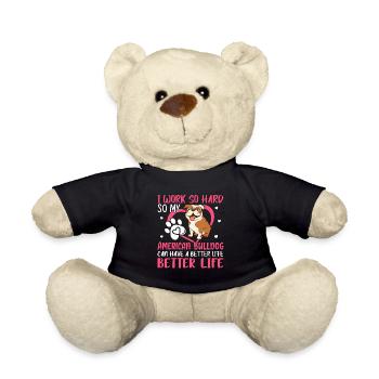 Work Hard For American Bulldog Fun Dog Owner - Teddy Bear - black - Front