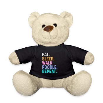 Eat Sleep Walk Poodle Repeat - Teddy Bear - black - Front