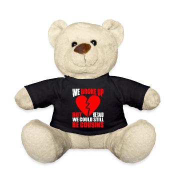 Nous avons rompu il a dit que nous pourrions encore être cousins 18 - Nounours - noir - Devant