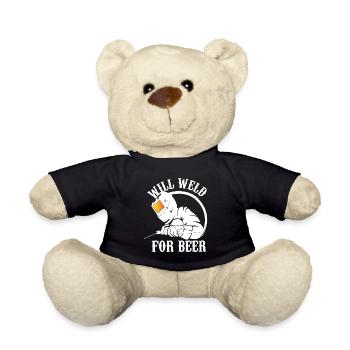 will weld for beer Design for a welder joke fan - Teddy - Schwarz - Vorne
