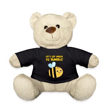 Let's Get Ready To Bumble! - Teddy Bear - black - Front