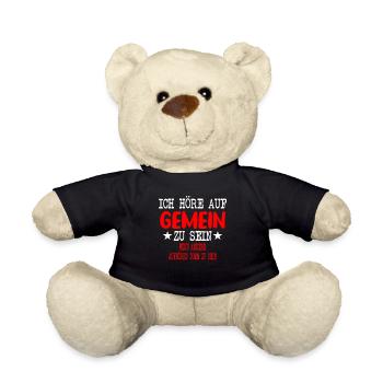 Ich höre auf Gemein zu sein - Teddy - Schwarz - Vorne