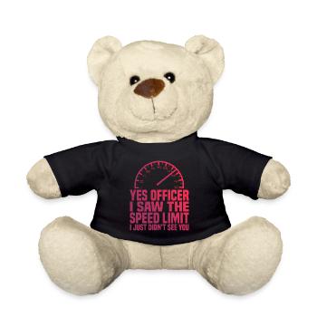 I Saw The Speed Limit I Just Didn't See You 3 - Teddy - Schwarz - Vorne