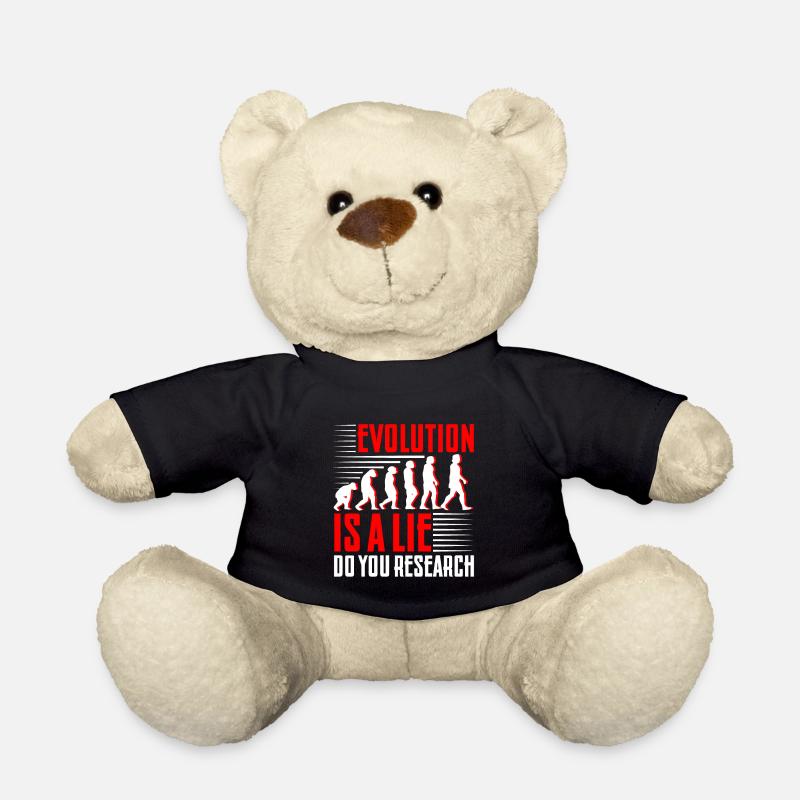 Evolution is a lie, do your research 4 - Teddy Bear - black
