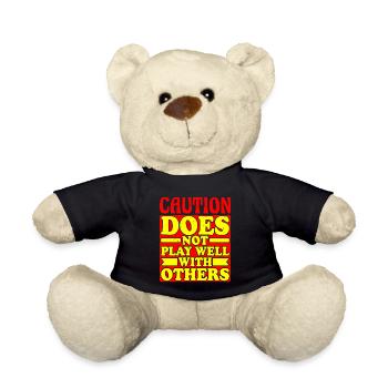 Caution does not play well with others 34 - Teddy Bear - black - Front