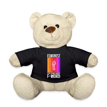 Feminist is my second favorite f word - Teddy Bear - black - Front