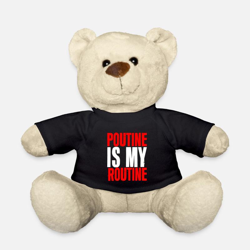 La poutine est ma routine 2 - Nounours - noir