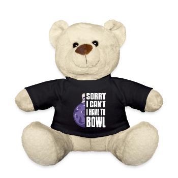 Sorry i cant i have to Bowl - Teddy Bear - black - Front