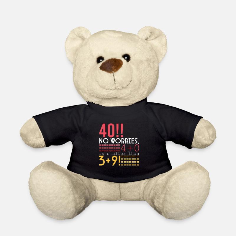 Happy 40th birthday!!! - Teddy Bear - black