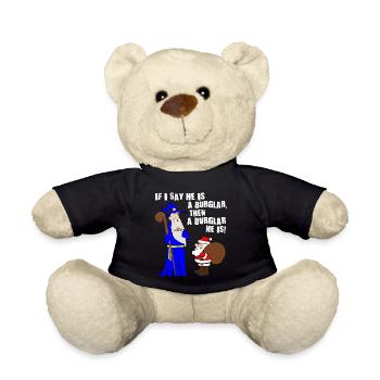He Is A Burglar Funny Santa Claus Christmas Nerd - Teddy Bear - black - Front